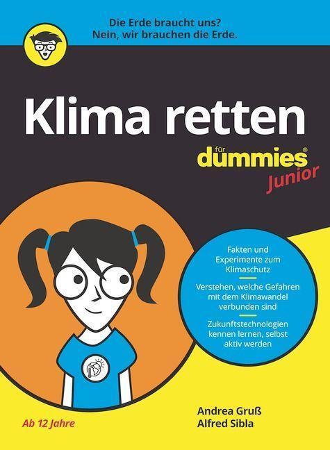 Cover: 9783527719044 | Klima retten für Dummies Junior | Andrea Gruß (u. a.) | Taschenbuch