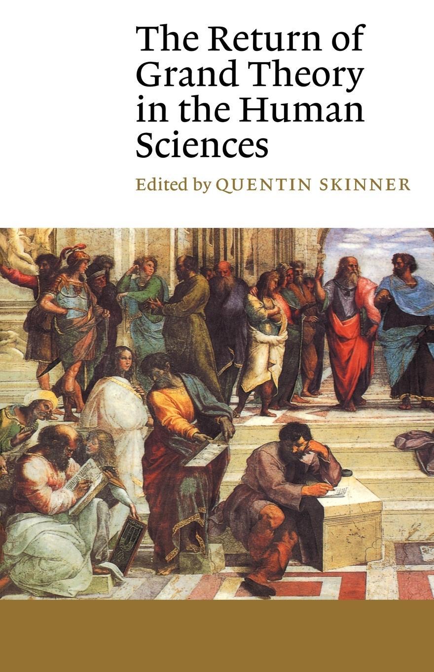 Cover: 9780521398336 | The Return of Grand Theory in the Human Sciences | Q. Skinner | Buch