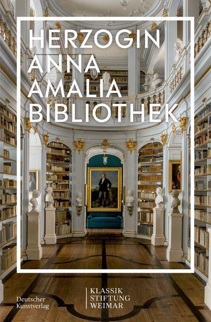 Cover: 9783422987173 | Im Fokus | Herzogin Anna Amalia Bibliothek | Klassik Stiftung Weimar