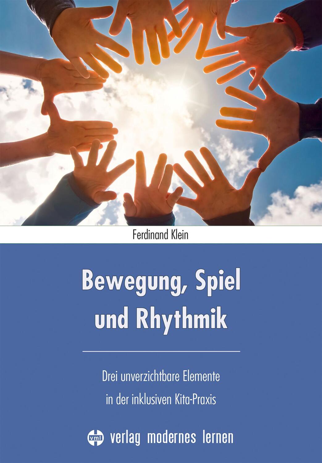 Cover: 9783808009017 | Bewegung, Spiel und Rhythmik | Ferdinand Klein | Taschenbuch | Deutsch