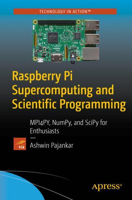 Cover: 9781484228777 | Raspberry Pi Supercomputing and Scientific Programming | Pajankar