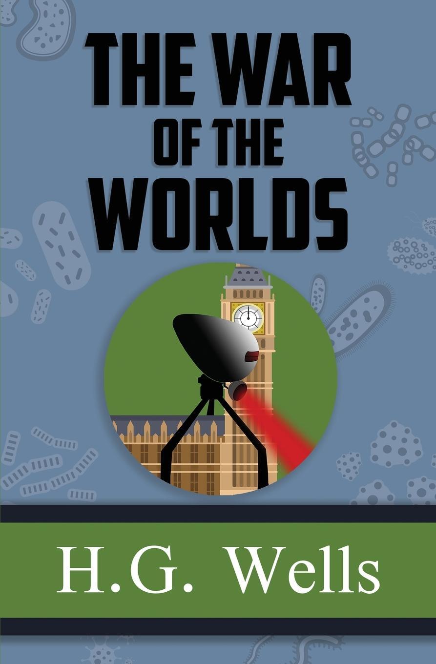 Cover: 9781954839410 | The War of the Worlds - the Original 1898 Classic (Reader's Library...