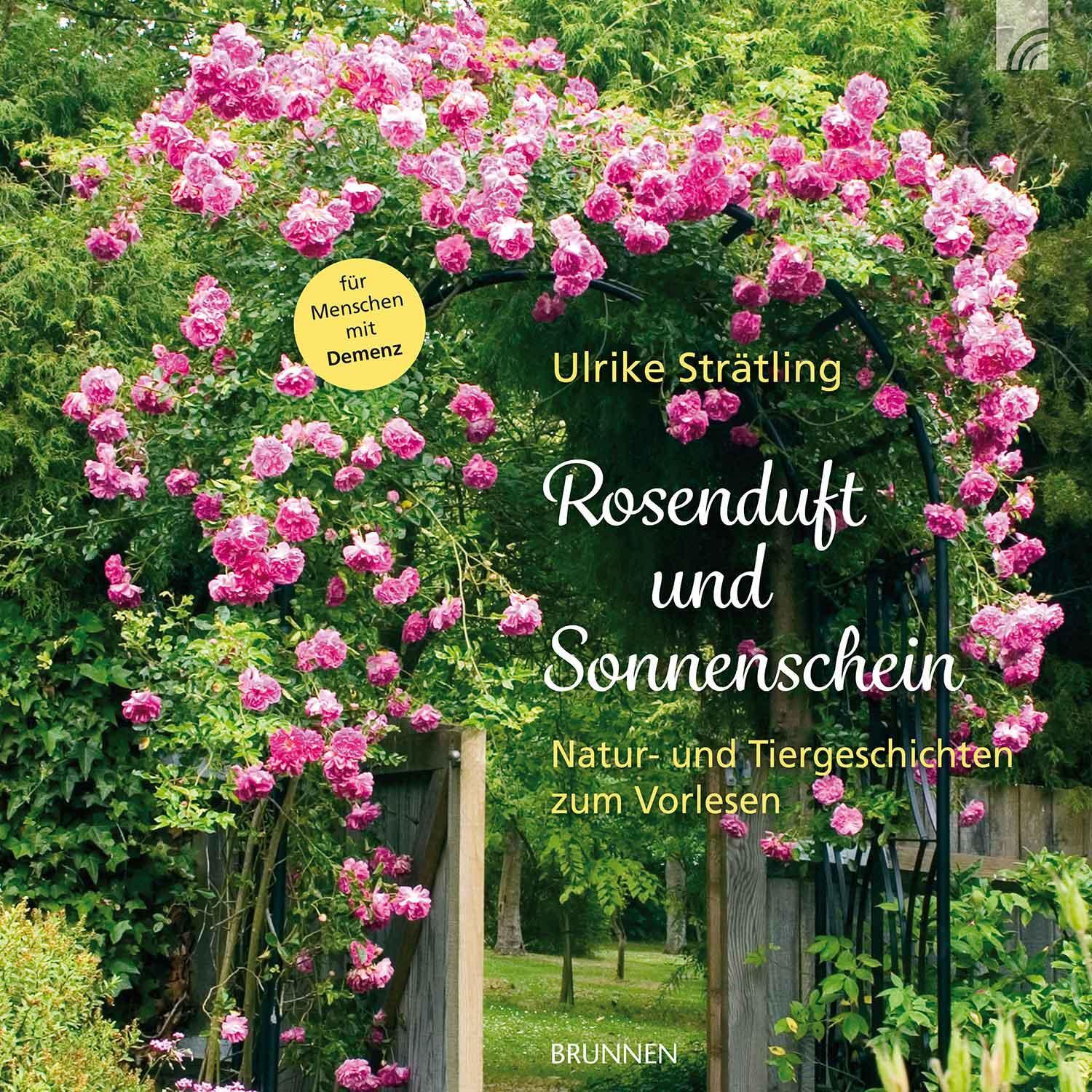 Cover: 9783765531897 | Rosenduft und Sonnenschein | Ulrike Strätling | Buch | Deutsch | 2018