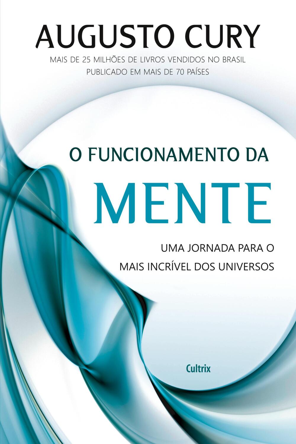 Cover: 9788531613494 | O Funcionamento da Mente | Augusto Cury | Taschenbuch | Paperback