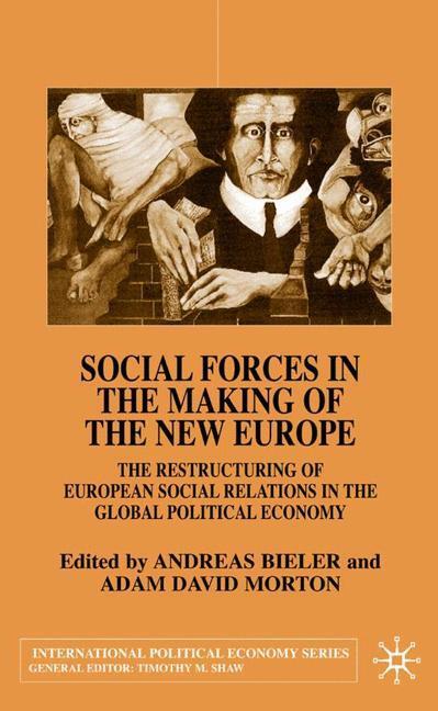Cover: 9780333920671 | Social Forces in the Making of the New Europe | Andreas Bieler | Buch