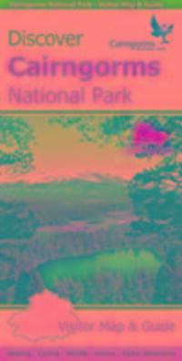 Cover: 9781871149883 | Discover Cairngorms National Park | Visitor Map and Guide | Englisch