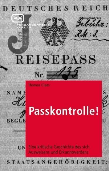 Cover: 9783940621276 | Passkontrolle! | Thomas Claes | Taschenbuch | 116 S. | Deutsch | 2010