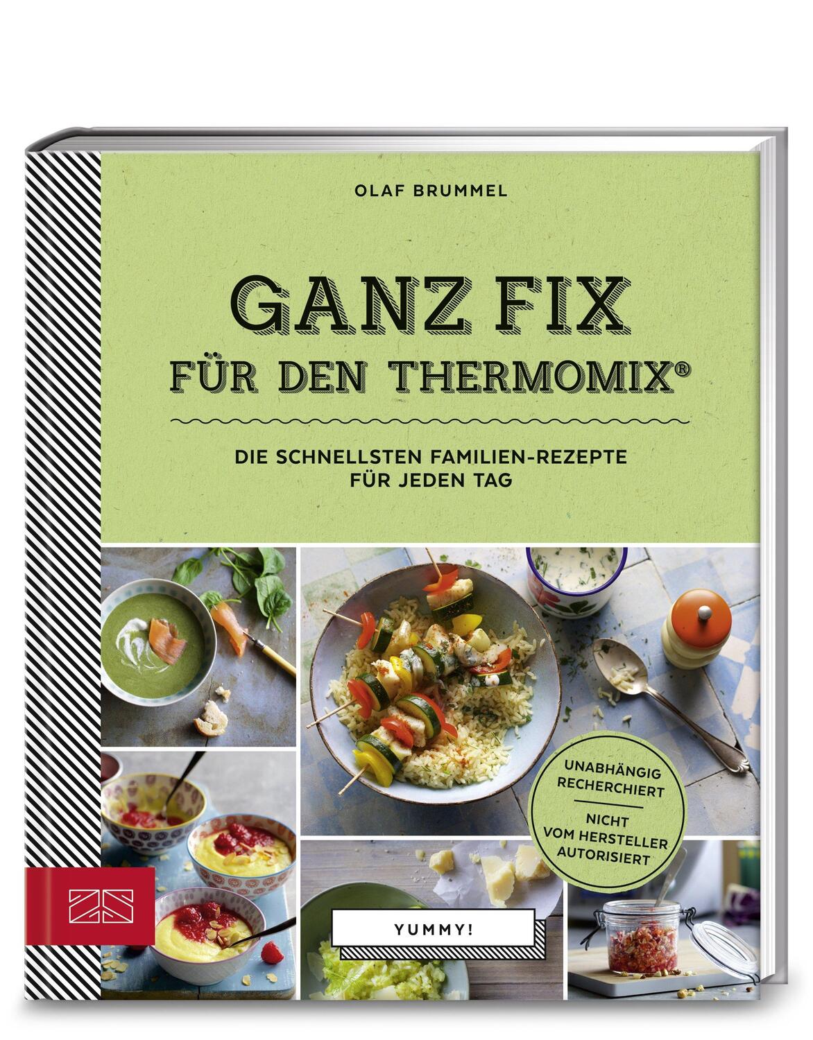 Cover: 9783898836685 | Yummy! Ganz fix für den Thermomix® | Olaf Brummel | Buch | 96 S.