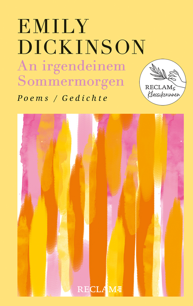 Cover: 9783150113967 | An irgendeinem Sommermorgen. Poems/Gedichte | Englisch/Deutsch | Buch