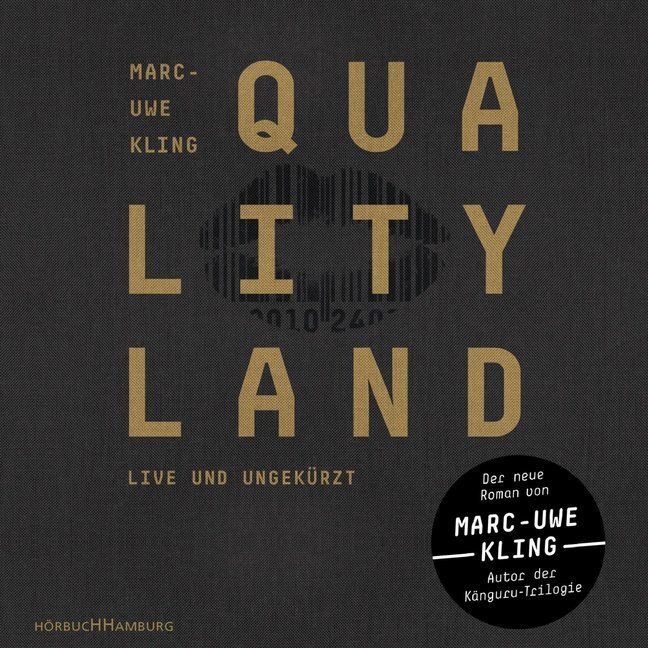 Cover: 9783957130945 | QualityLand (dunkle Edition), 7 Audio-CD | 7 CDs | Marc-Uwe Kling | CD