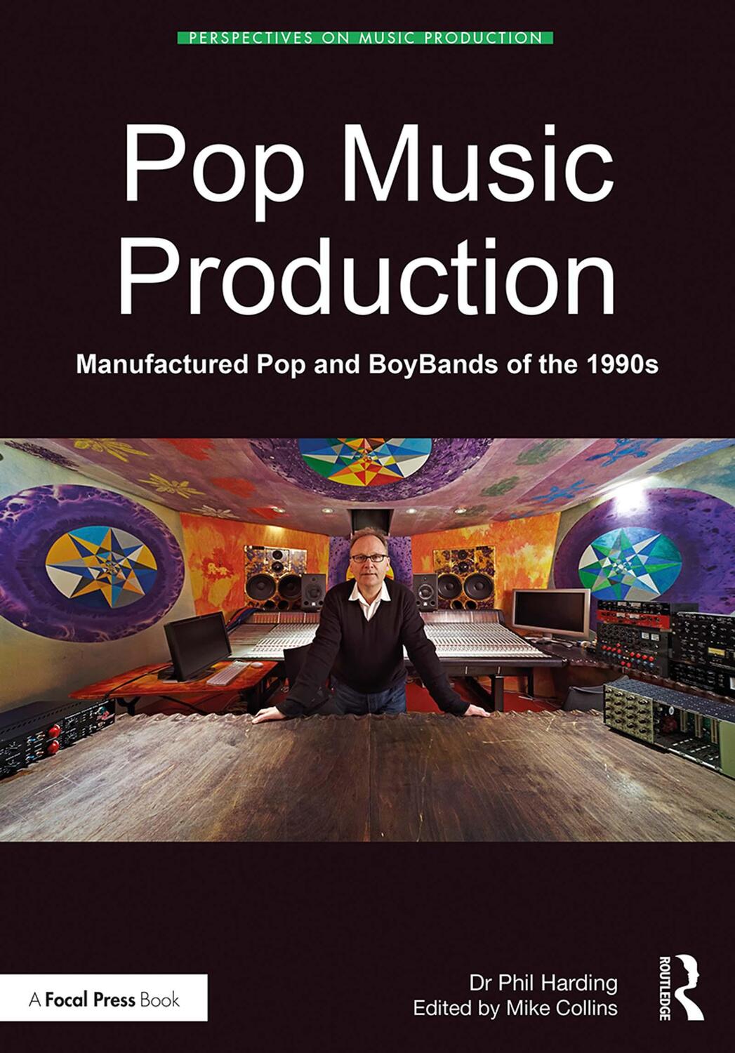 Cover: 9780815392811 | Pop Music Production | Manufactured Pop and BoyBands of the 1990s