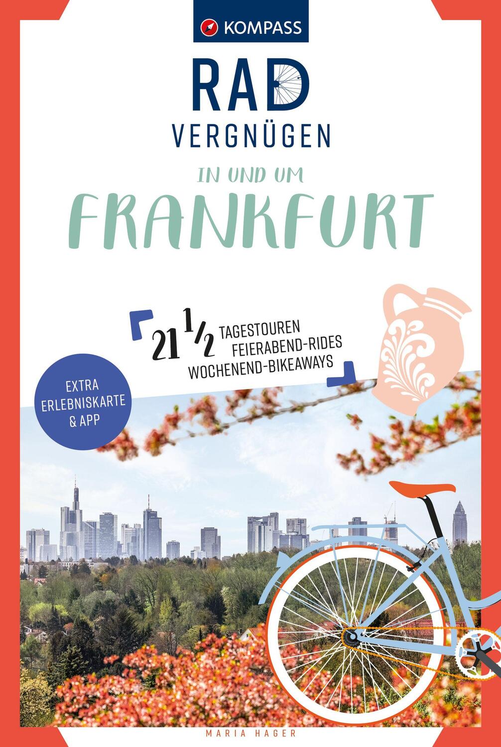 Cover: 9783991219033 | KOMPASS Radvergnügen in und um Frankfurt | Maria Hager | Taschenbuch