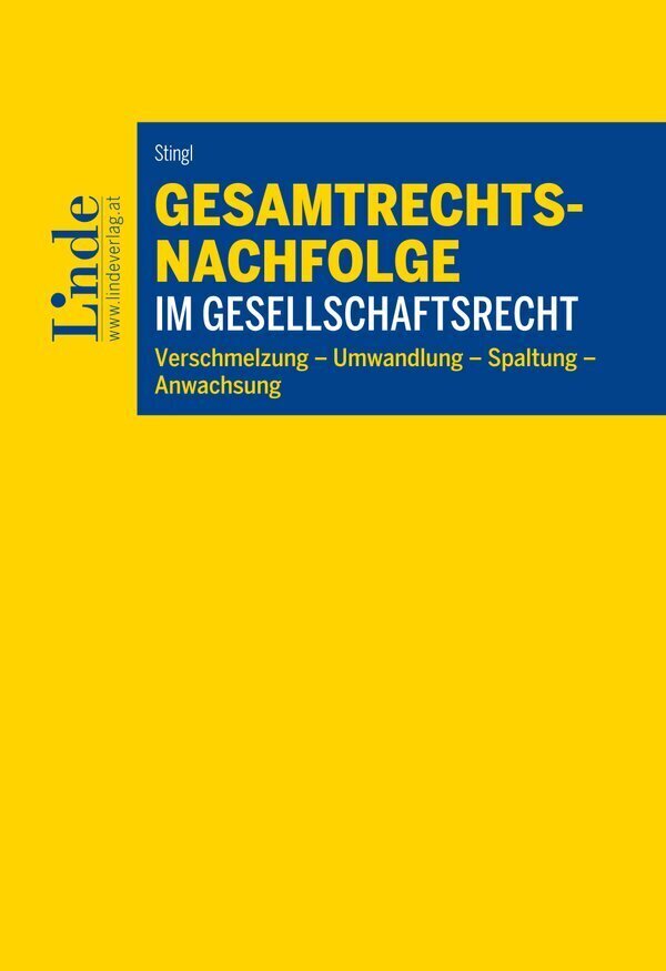 Cover: 9783707333374 | Gesamtrechtsnachfolge im Gesellschaftsrecht (f. Österreich) | Stingl