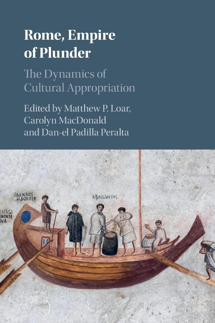 Cover: 9781108406048 | Rome, Empire of Plunder | Dan-El Padilla Peralta | Taschenbuch | 2021