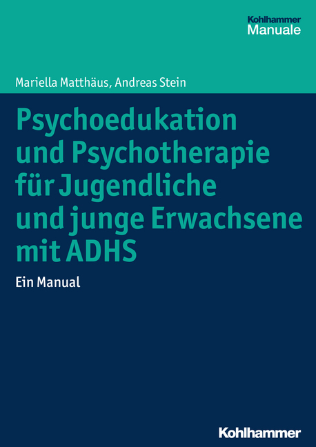 Cover: 9783170248021 | Psychoedukation und Psychotherapie für Jugendliche und junge...