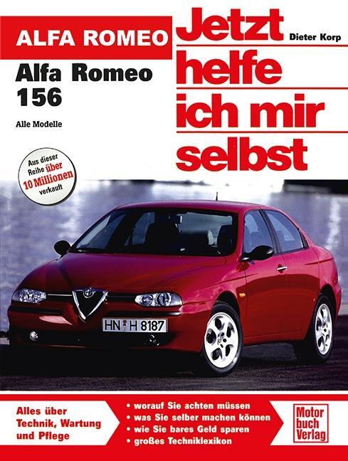 Cover: 9783613029231 | Alfa Romeo 156 | Dieter Korp | Taschenbuch | Deutsch | 2015