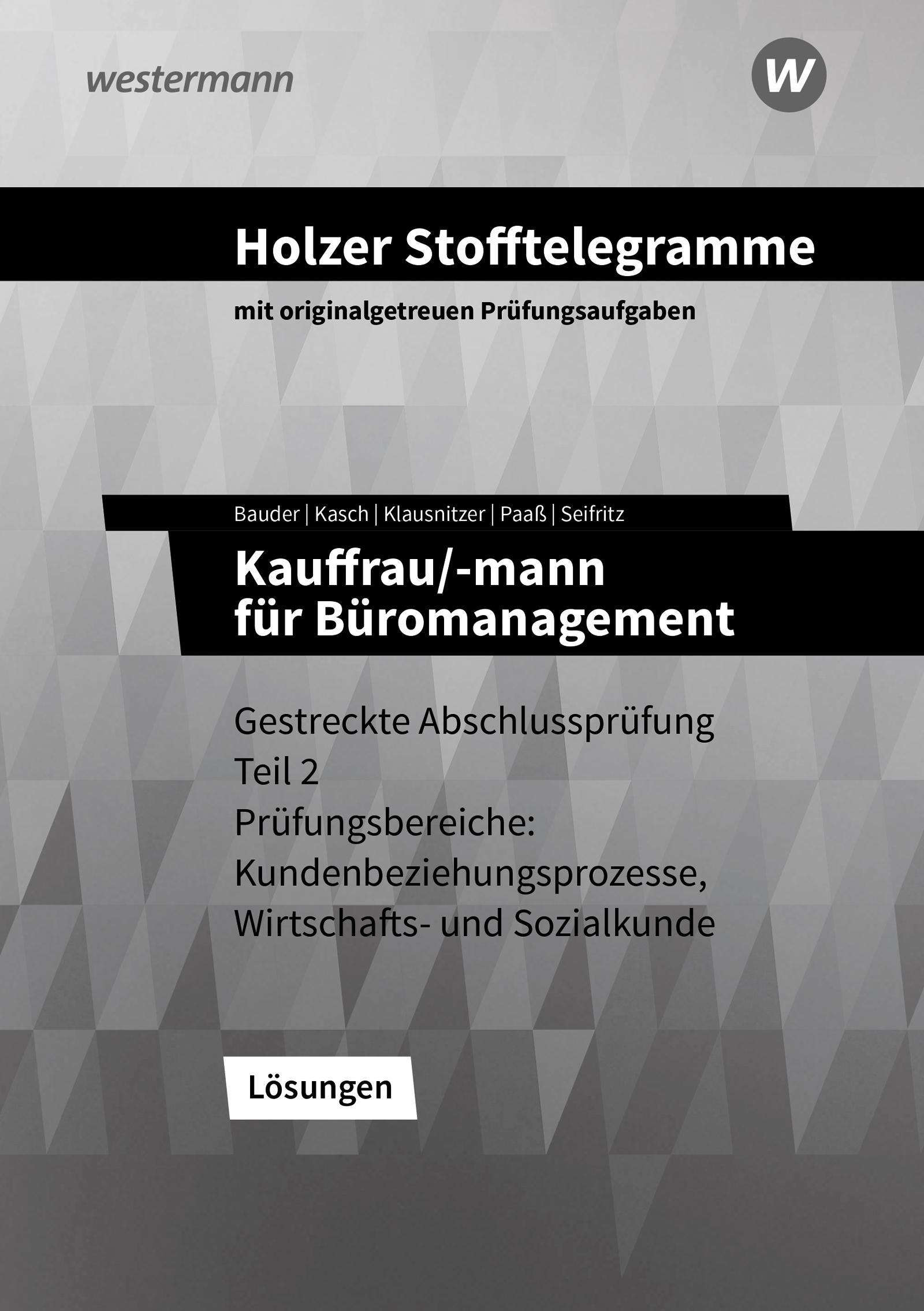 Cover: 9783427150800 | Holzer Stofftelegramme - Kauffrau/-mann für Büromanagement....