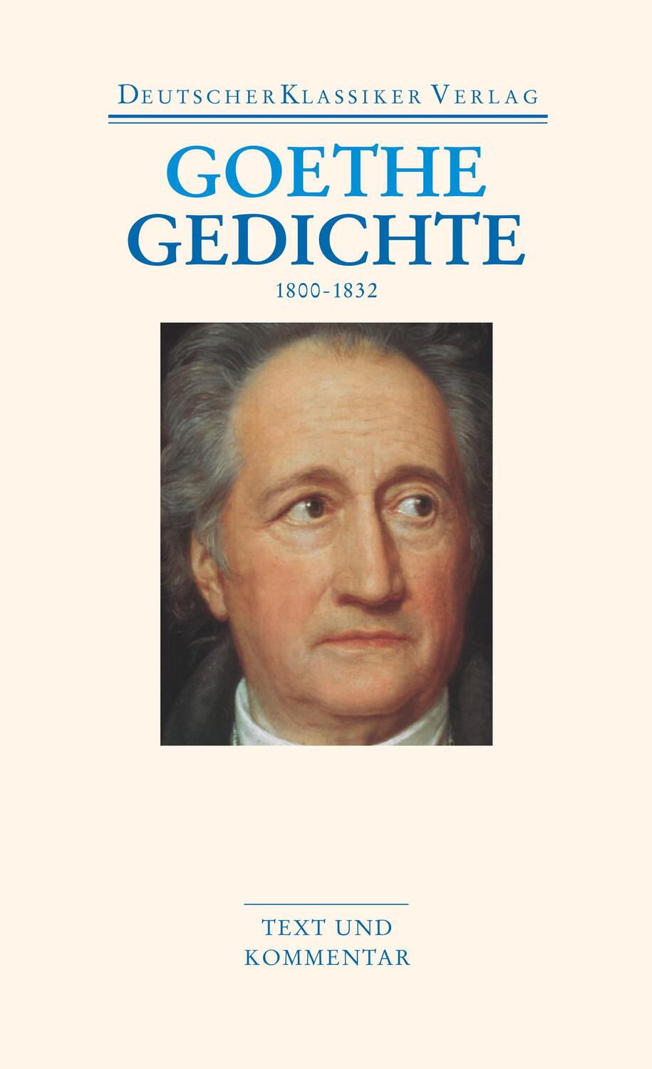 Cover: 9783618680451 | Gedichte 1800-1832 | Text und Kommentare | Johann Wolfgang Goethe