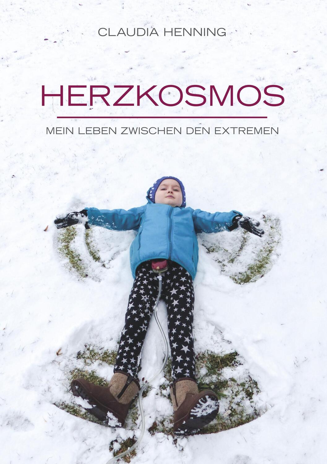 Cover: 9783752822731 | Herzkosmos | Mein Leben zwischen den Extremen | Claudia Henning | Buch