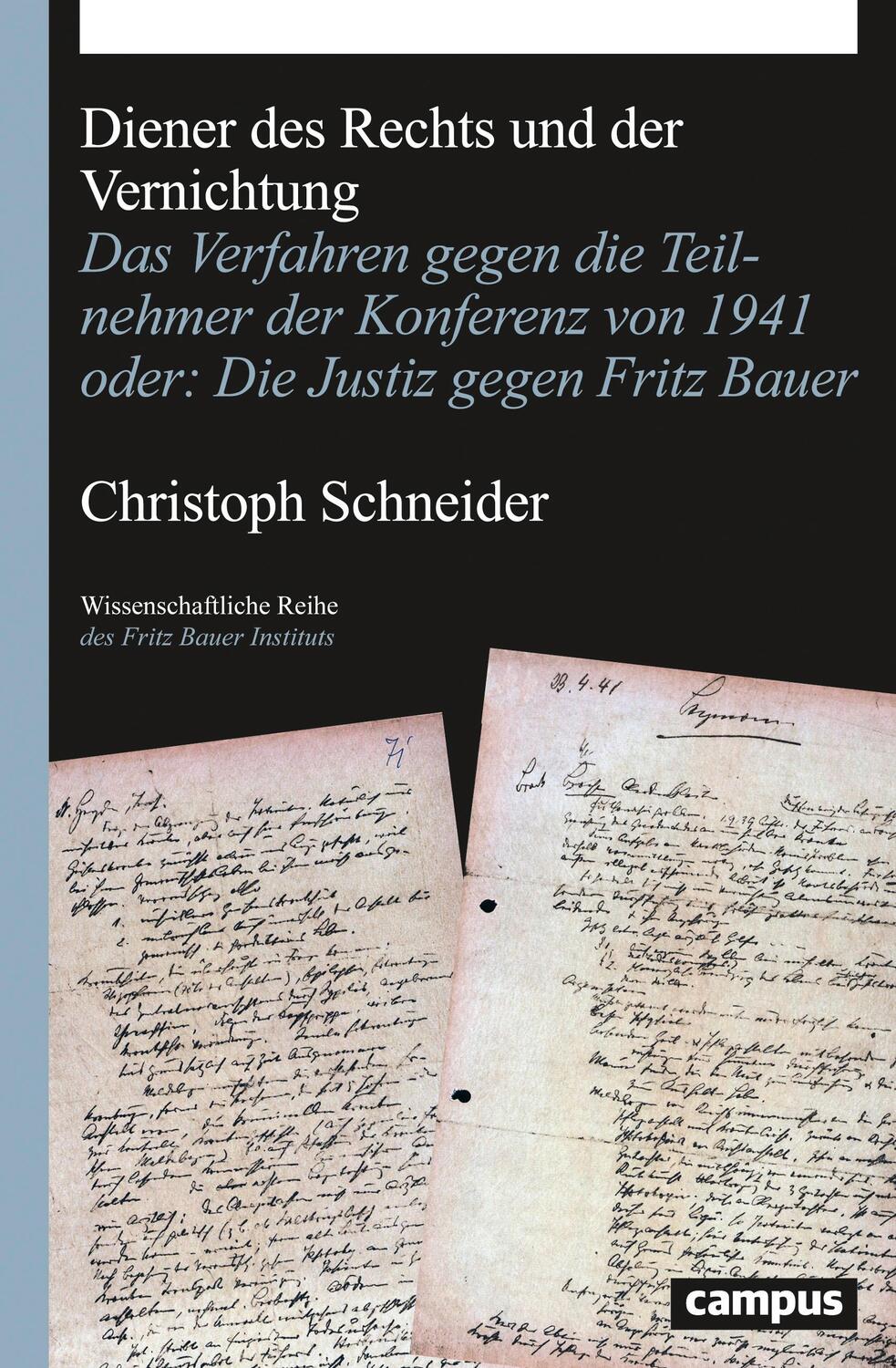 Cover: 9783593506890 | Diener des Rechts und der Vernichtung | Christoph Schneider | Buch
