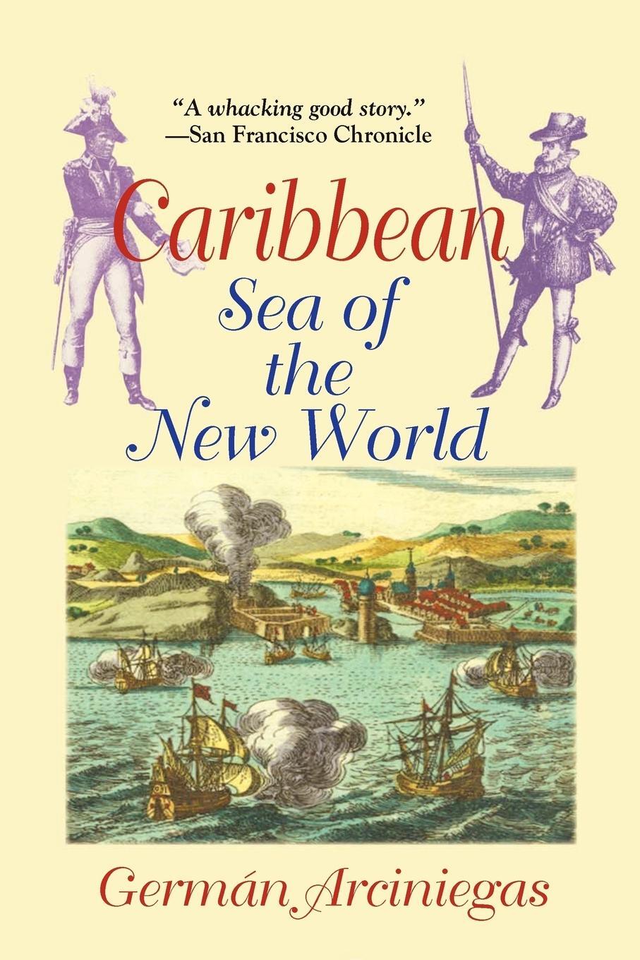 Cover: 9781558763128 | Caribbean, Sea of the New World | German Arciniegas | Taschenbuch