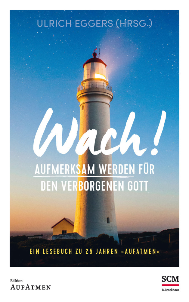 Cover: 9783417269727 | Wach! | Ulrich Eggers | Buch | 320 S. | Deutsch | 2021
