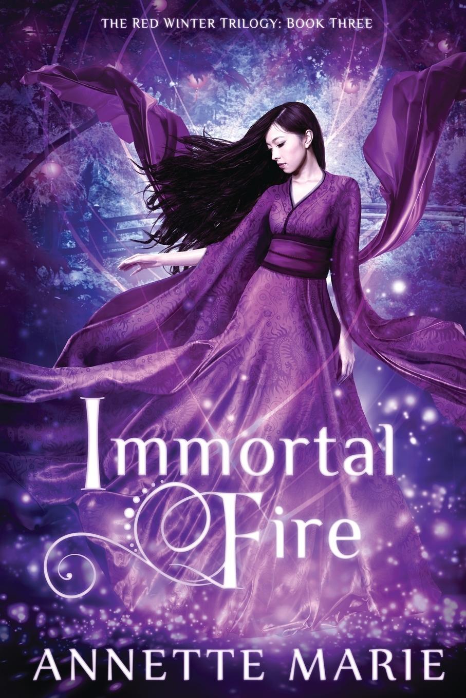 Cover: 9781988153117 | Immortal Fire | Annette Marie | Taschenbuch | The Red Winter Trilogy