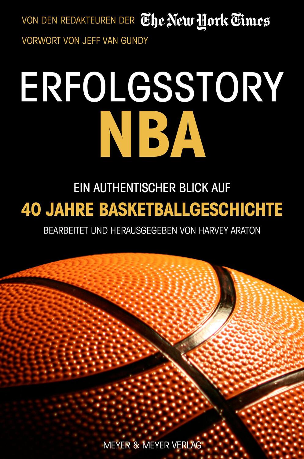 Cover: 9783840376702 | Erfolgsstory NBA | Harvey Araton | Taschenbuch | Deutsch | 2020
