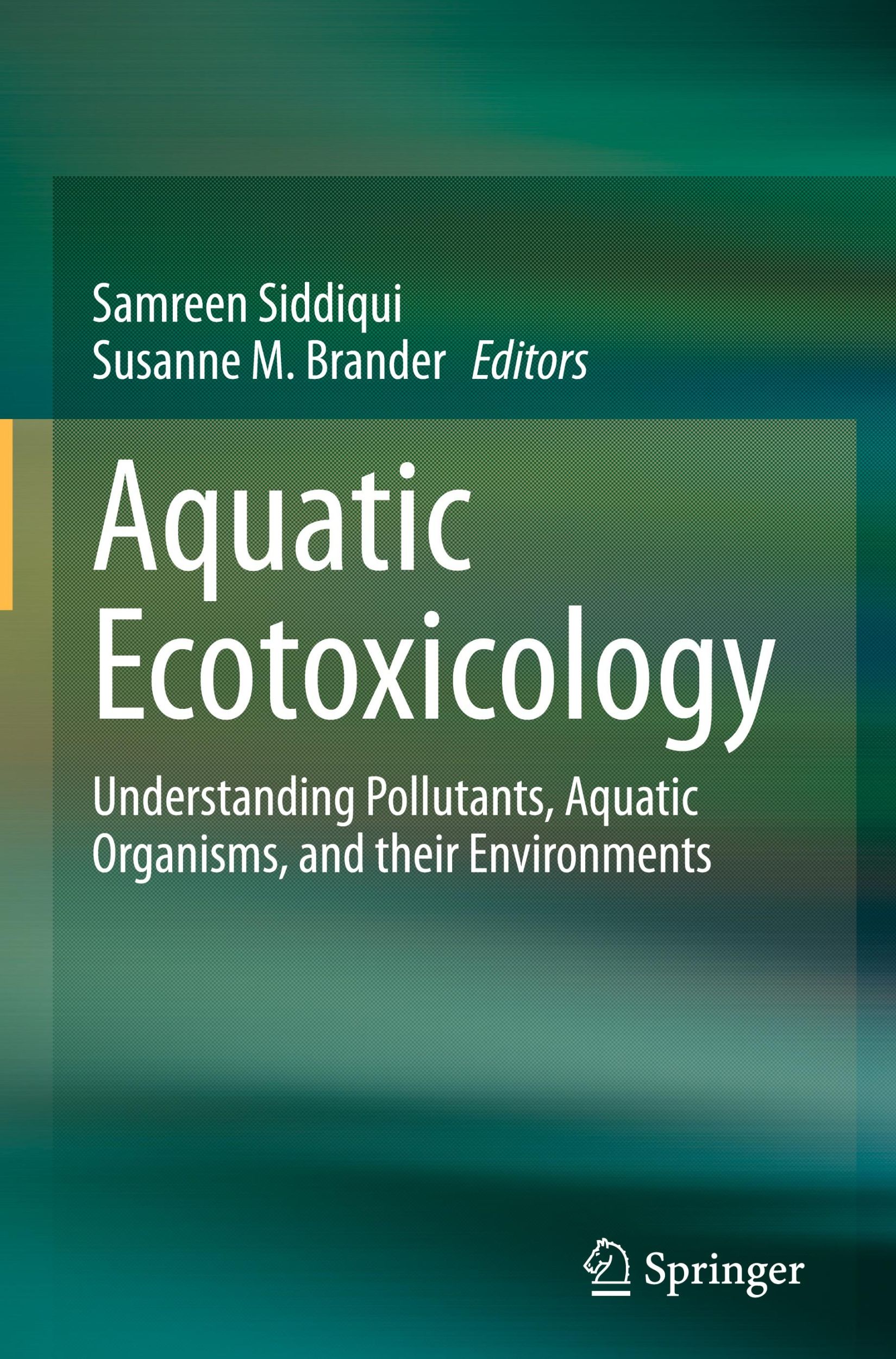 Cover: 9783031531293 | Aquatic Ecotoxicology | Susanne M. Brander (u. a.) | Buch | xiii