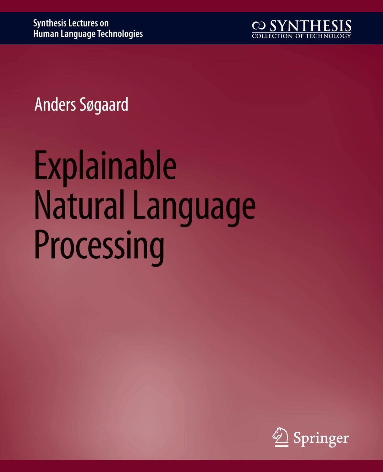 Cover: 9783031010521 | Explainable Natural Language Processing | Anders Søgaard | Taschenbuch