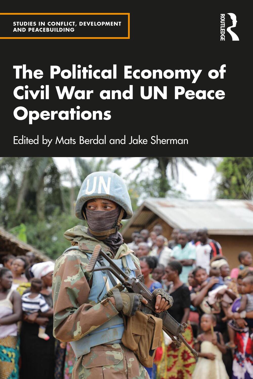 Cover: 9781032164441 | The Political Economy of Civil War and UN Peace Operations | Buch