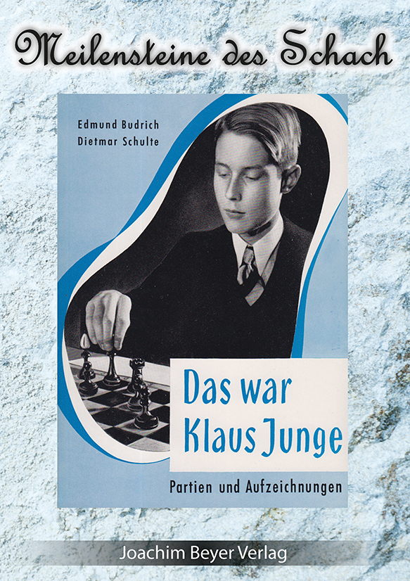 Cover: 9783940417732 | Das war Klaus Junge | Partien und Aufzeichnungen | Budrich (u. a.)