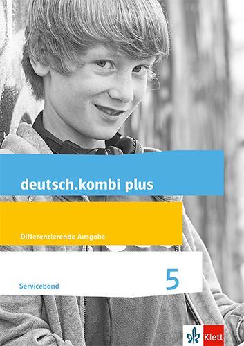Cover: 9783123134111 | deutsch.kombi plus. Serviceband 5. Schuljahr. Allgemeine Ausgabe