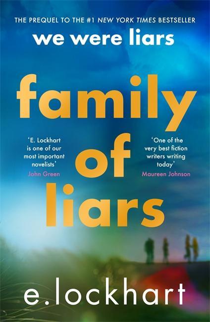 Cover: 9781471412356 | Family of Liars | The Prequel to We Were Liars | E. Lockhart | Buch