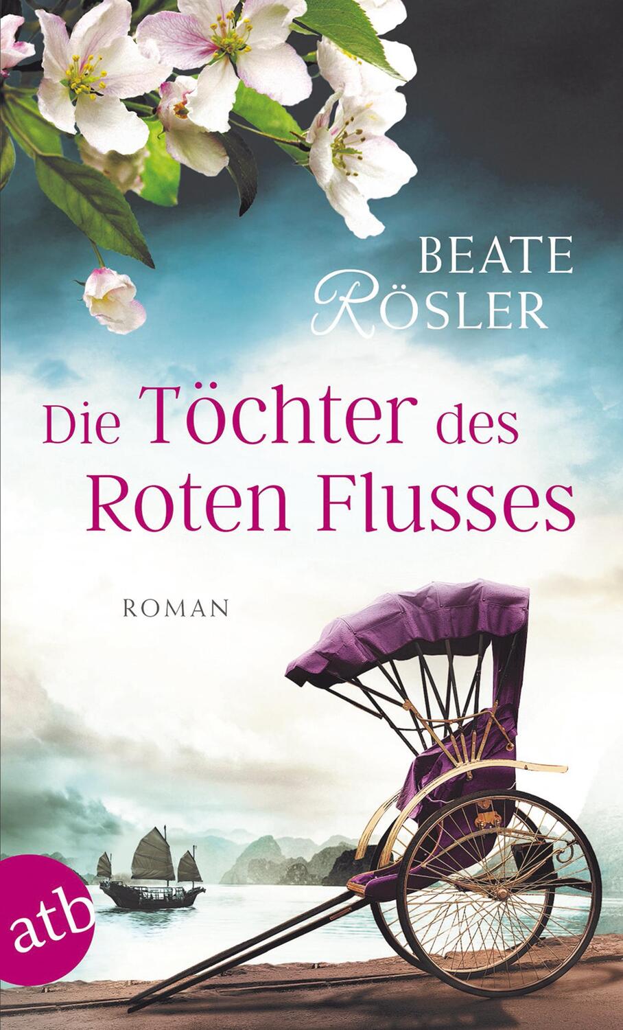 Cover: 9783746632704 | Die Töchter des Roten Flusses | Beate Rösler | Taschenbuch | 592 S.