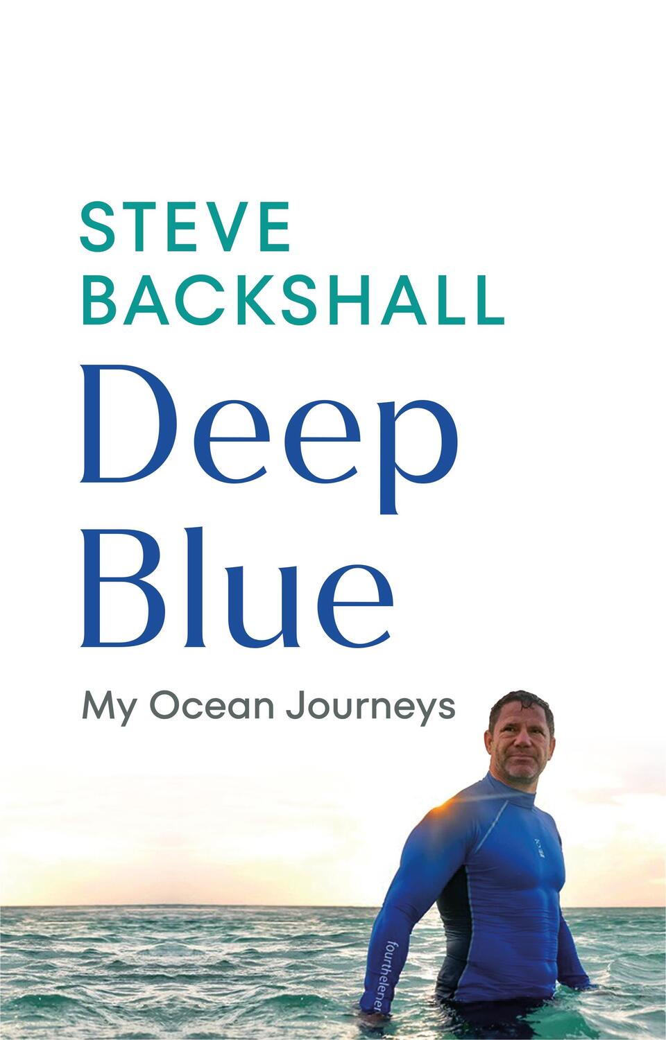 Cover: 9781529144109 | Deep Blue | My Ocean Journeys | Steve Backshall | Buch | Gebunden