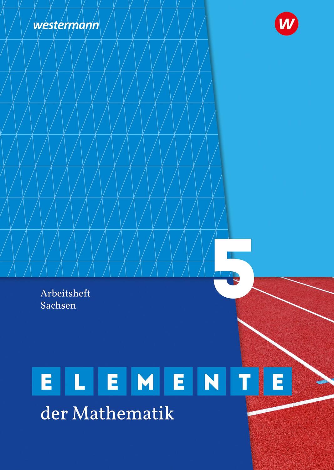 Cover: 9783141278026 | Elemente der Mathematik SI 5. Arbeitsheft mit Lösungen. Sachsen | 2019
