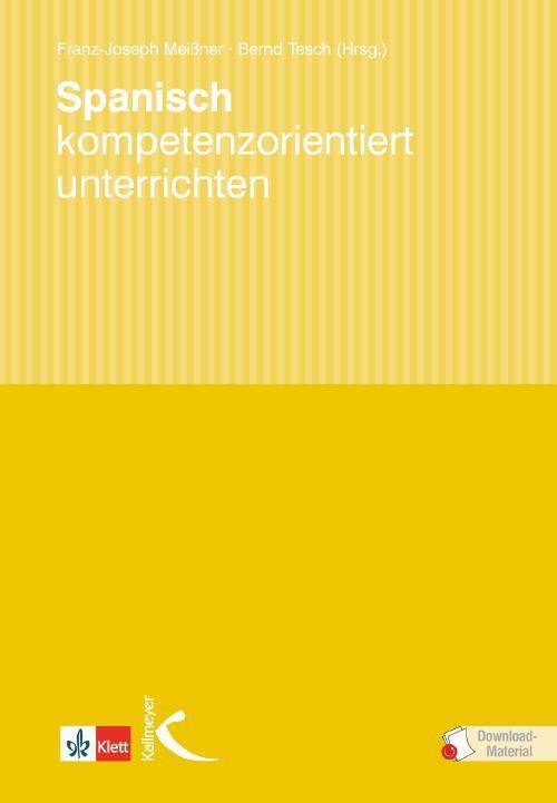 Cover: 9783780010698 | Spanisch kompetenzorientiert unterrichten | Meissner (u. a.) | Buch
