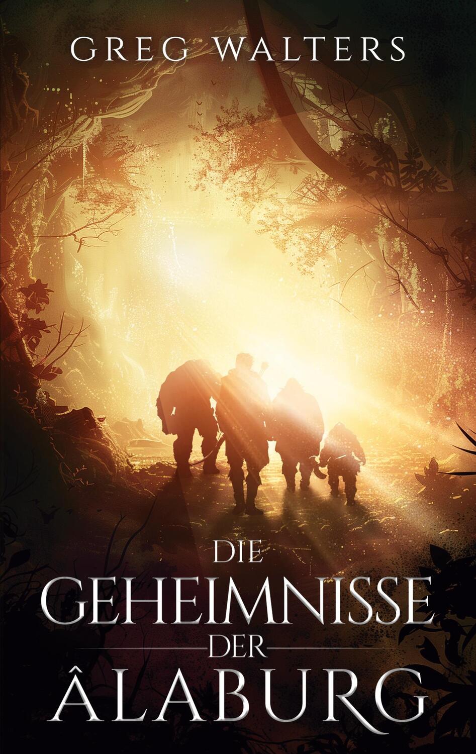 Cover: 9783758372711 | Die Geheimnisse der Alaburg | Greg Walters | Taschenbuch | Paperback