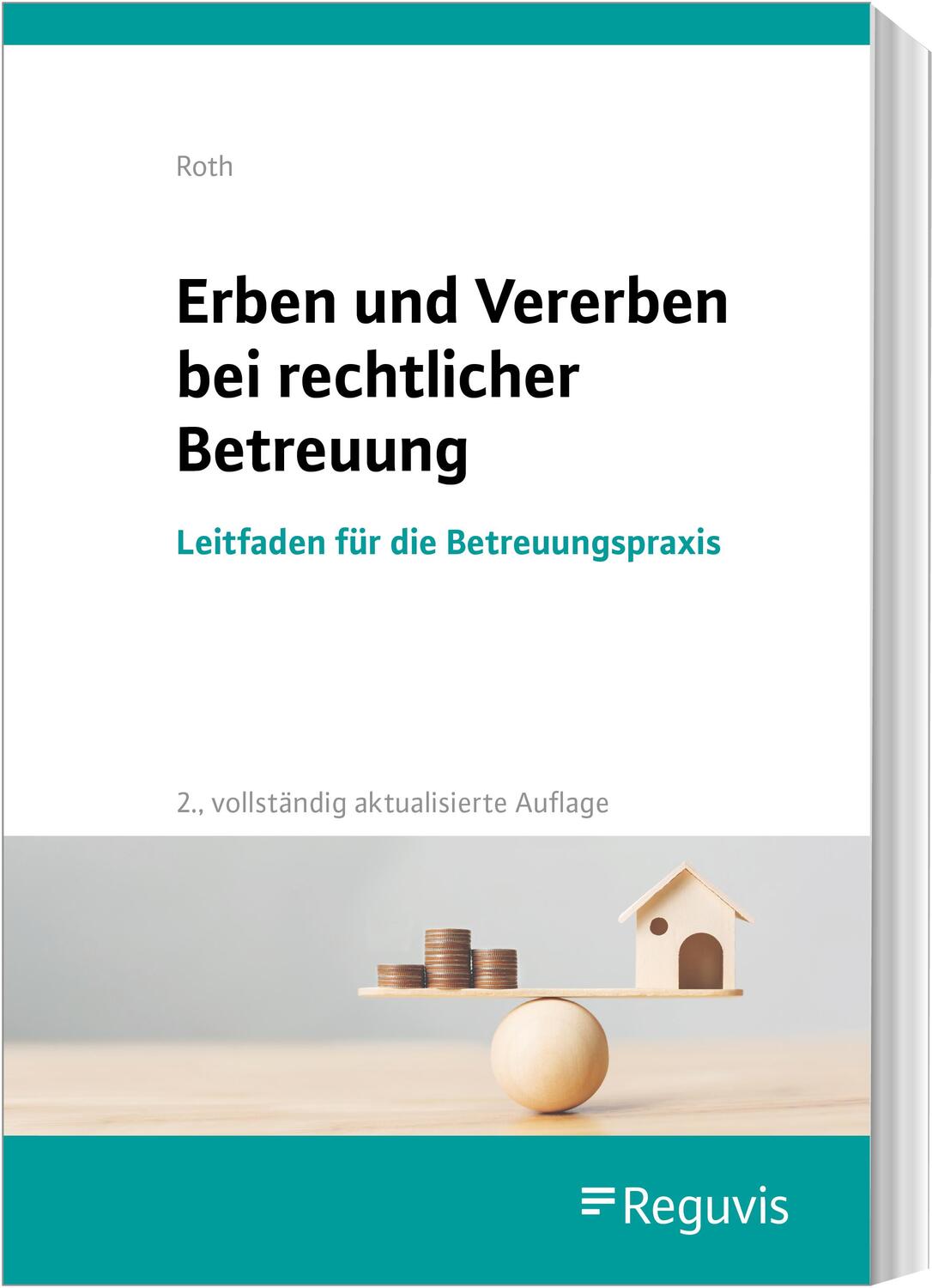 Cover: 9783846212943 | Erben und Vererben bei rechtlicher Betreuung | Wolfgang Roth | Buch