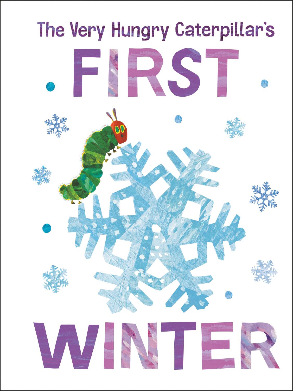 Cover: 9780593384107 | The Very Hungry Caterpillar's First Winter | Eric Carle | Buch | 2022