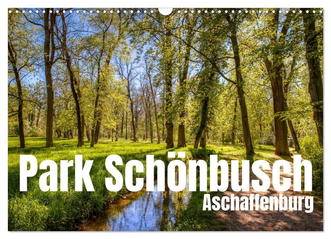 Cover: 9783383971105 | Park Schönbusch Aschaffenburg (Wandkalender 2025 DIN A3 quer),...