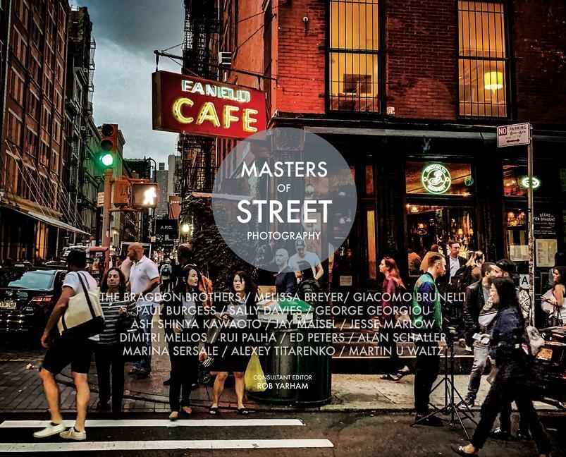 Cover: 9781781453605 | Masters of Street Photography | ,Elizabeth Roberts | Buch | Masters of
