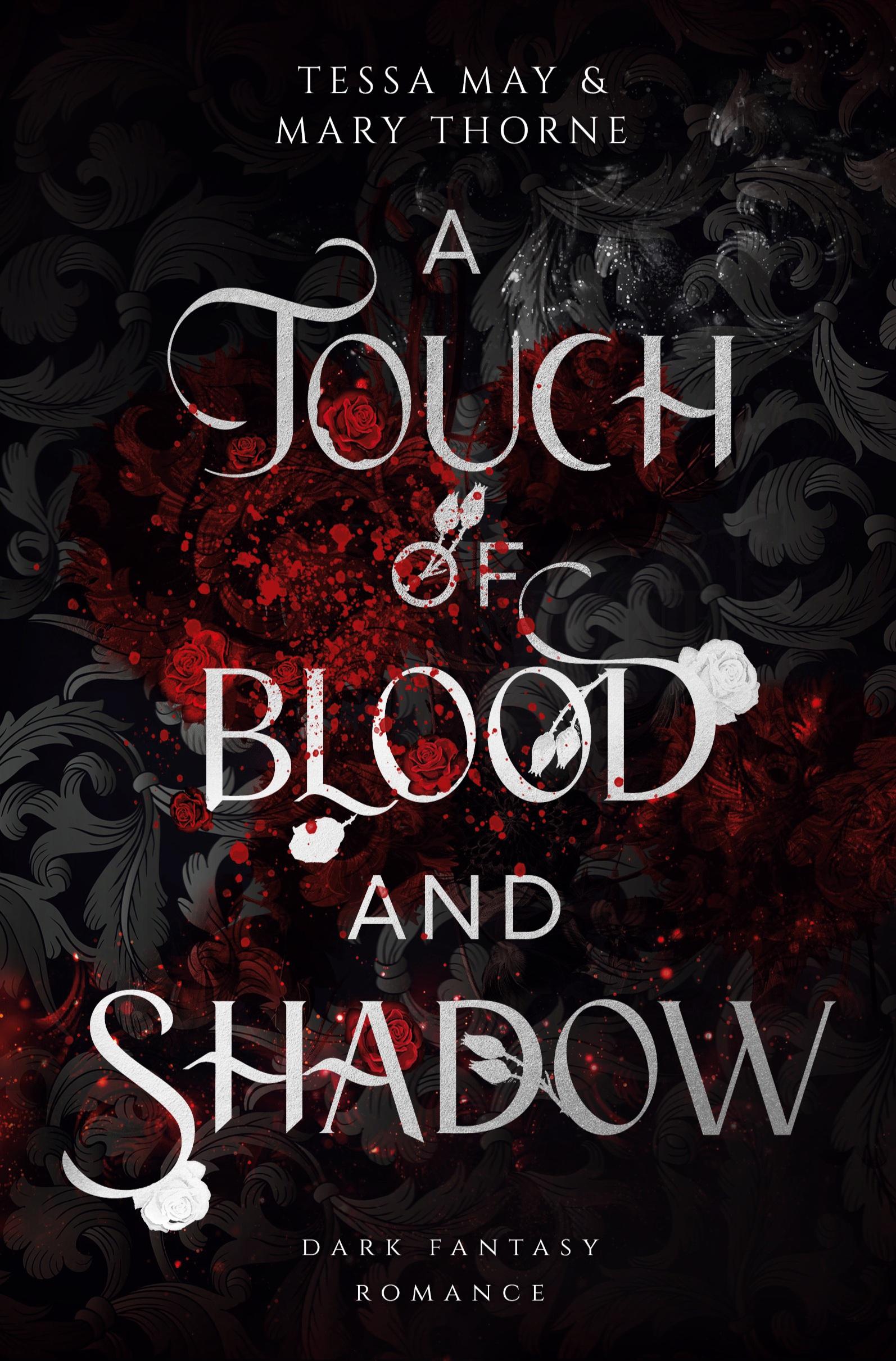 Cover: 9783759229960 | A Touch of Blood and Shadow | Tessa May (u. a.) | Taschenbuch | 324 S.