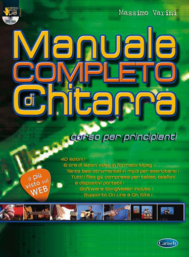 Cover: 9788850726578 | Manuale Completo di Chitarra | Massimo Varini | I Manuali (Carisch)