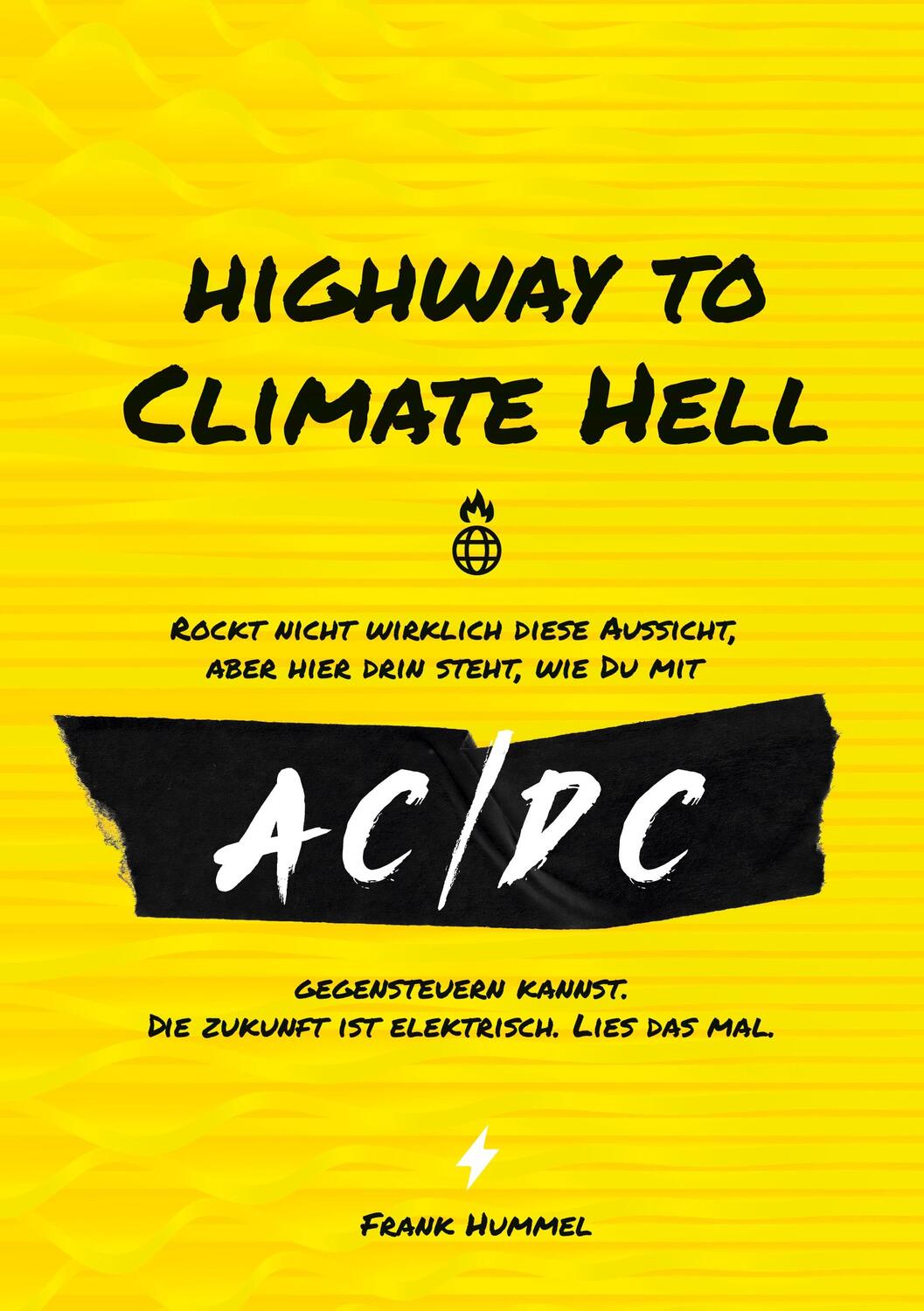 Cover: 9783758328183 | Highway to Climate Hell | Frank Hummel | Taschenbuch | Paperback