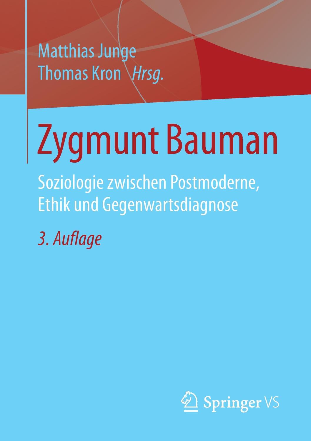 Cover: 9783531199023 | Zygmunt Bauman | Thomas Kron (u. a.) | Taschenbuch | Paperback | xii