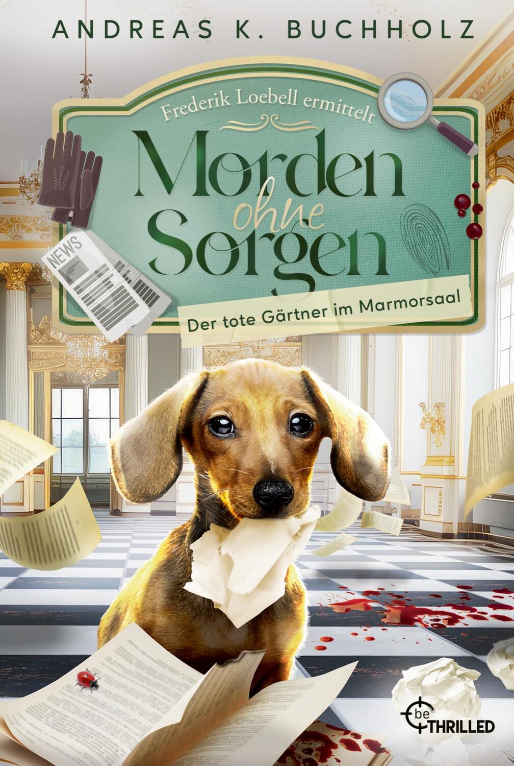 Cover: 9783741304507 | Morden ohne Sorgen - Der tote Gärtner im Marmorsaal | Buchholz | Buch