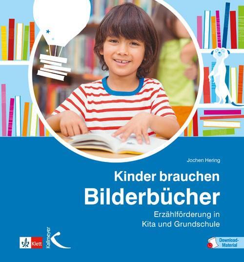 Cover: 9783780048462 | Kinder brauchen Bilderbücher | Erzählförderung in Kita und Grundschule