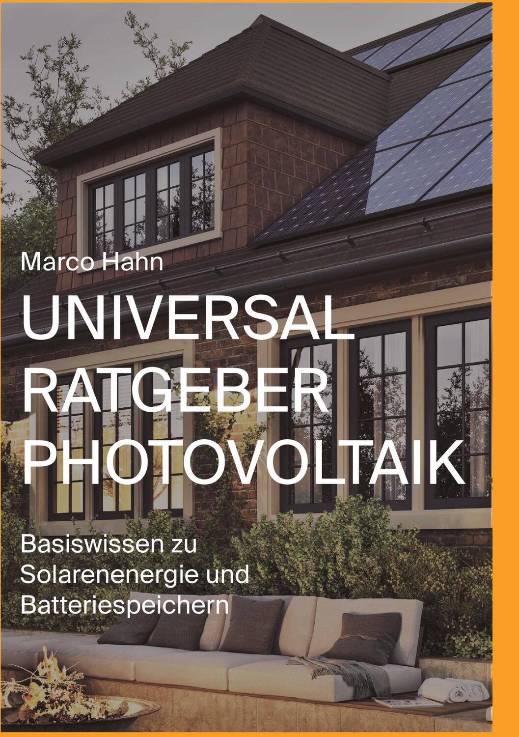 Cover: 9783384139818 | Universal Ratgeber Photovoltaik | Marco Hahn | Taschenbuch | Paperback